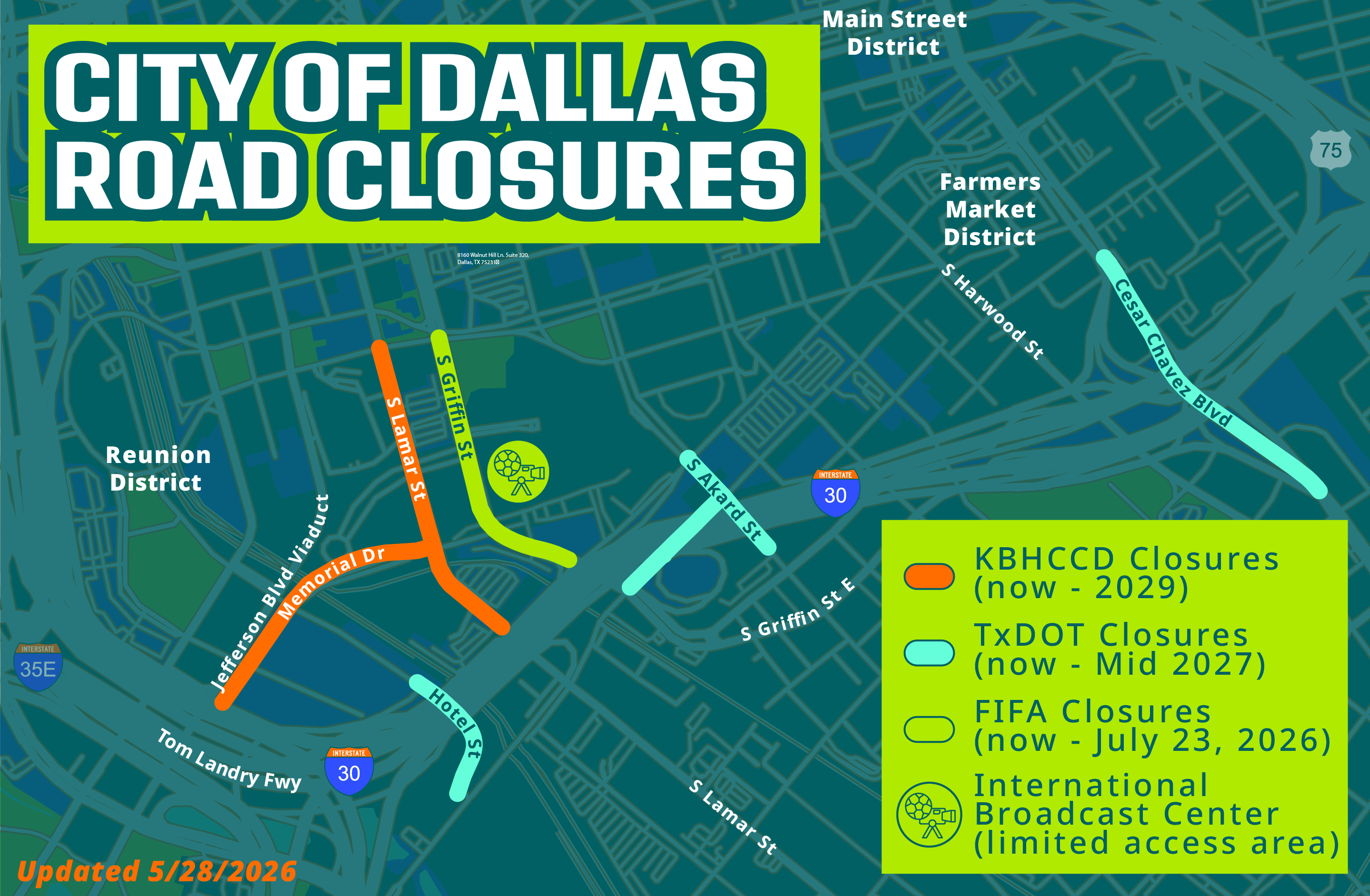 Dallas Road Closures Updated 5/28 Dallas Road Closures Updated 5/28